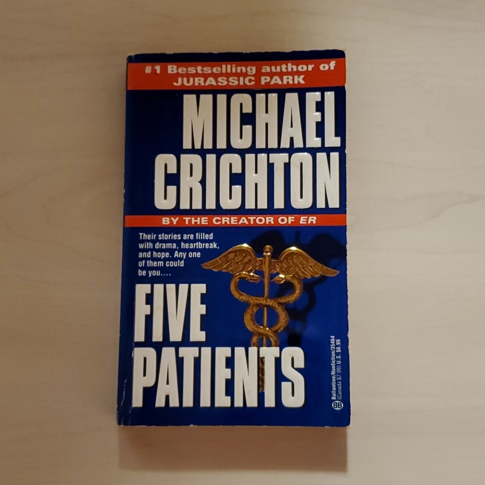 Five Patients by Michael Crichton